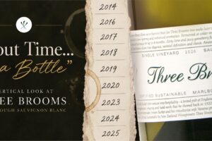 Time in a bottle – A vertical look at Three Brooms Marlborough SB.
